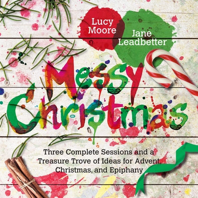 Messy Christmas by Moore, Lucy