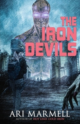 The Iron Devils by Marmell, Ari