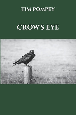 Crow's Eye by Pompey, Tim