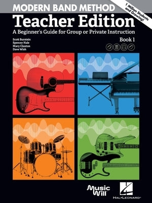 Modern Band Method - Teacher Edition: A Beginner's Guide for Group or Private Instruction by Burstein, Scott