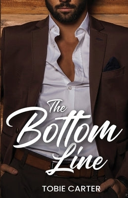 The Bottom Line by Carter, Tobie