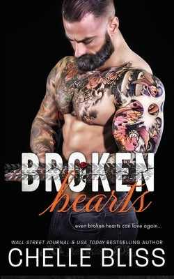 Broken Hearts by Bliss, Chelle