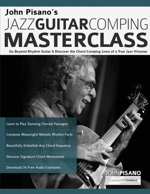 John Pisano's Jazz Guitar Comping Masterclass by Pisano, John