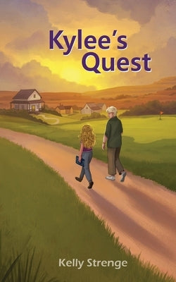 Kylee's Quest by Strenge, Kelly