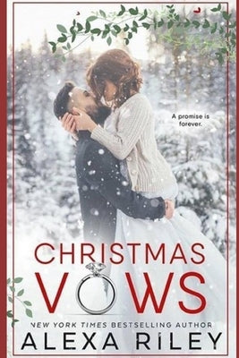 Christmas Vows by Riley, Alexa