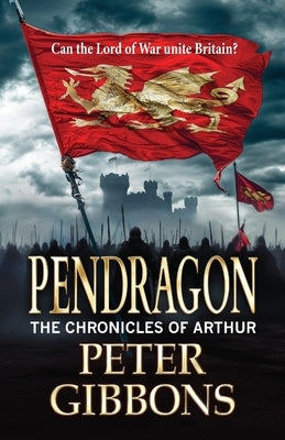 Pendragon by Gibbons, Peter