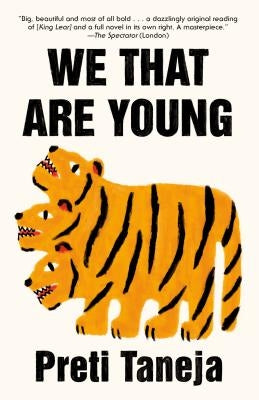 We That Are Young by Taneja, Preti