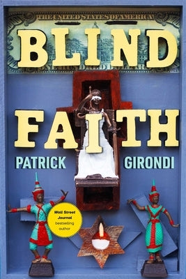 Blind Faith by Girondi, Patrick