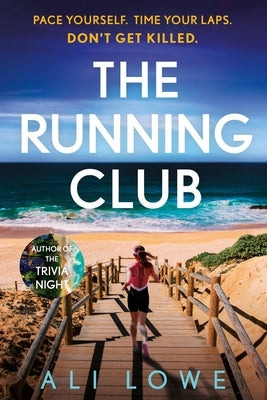 The Running Club by Lowe, Ali