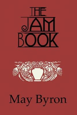 The Jam Book by Byron, May