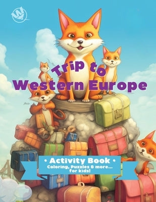 Trip to Western Europe by Cross, Jennifer