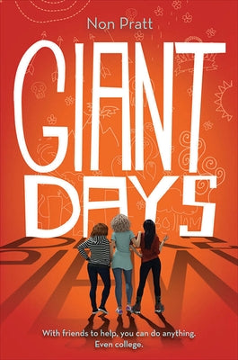 Giant Days by Pratt, Non