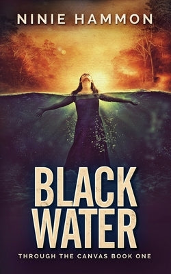 Black Water by Hammon, Ninie