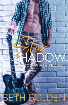 Star Shadow: the Complete Series by Bolden, Beth