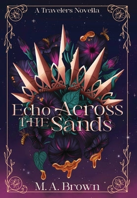 Echo Across The Sands by Brown