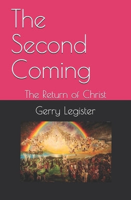 The Second Coming: The Return of Christ by Parchment, Mark