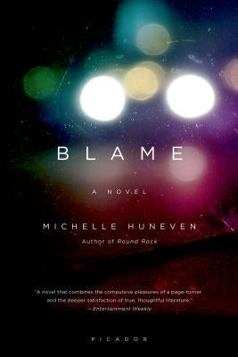 Blame by Huneven, Michelle