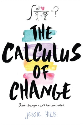 The Calculus of Change by Hilb, Jessie