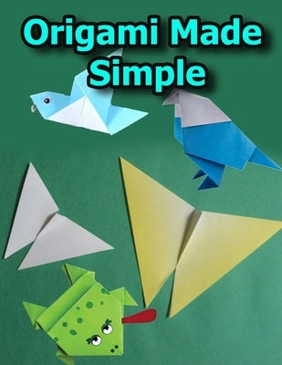 Origami Made Simple: Animal Origami for the Enthusiast-easy origami for kids-Origami Fun Kit for Beginners by 0rigami 1.