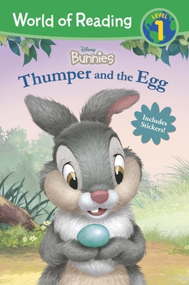 Disney Bunnies: Thumper and the Egg by Disney Books