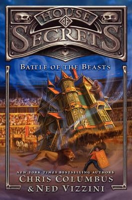 House of Secrets: Battle of the Beasts by Columbus, Chris