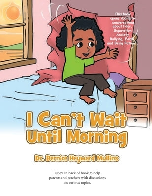 I Can't Wait Until Morning by Heyward Mullins, Bernice