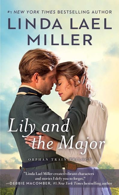 Lily and the Major by Miller, Linda Lael