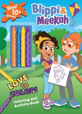 Blippi: Blippi and Meekah Love to Color! by Editors of Studio Fun International