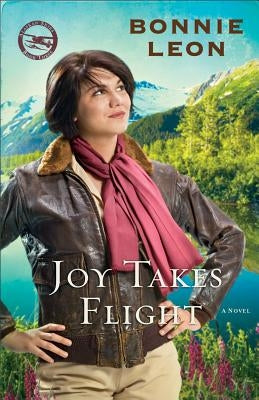 Joy Takes Flight by Leon, Bonnie