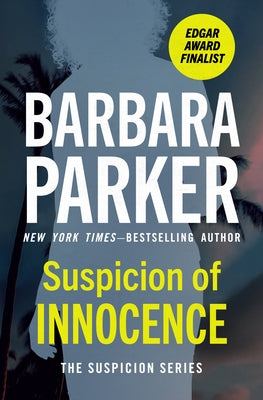 Suspicion of Innocence by Parker, Barbara