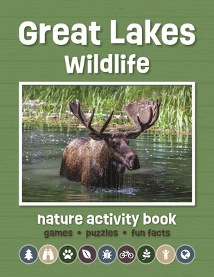 Great Lakes Wildlife Nature Activity Book: Games & Activities for Young Nature Enthusiasts by Waterford Press