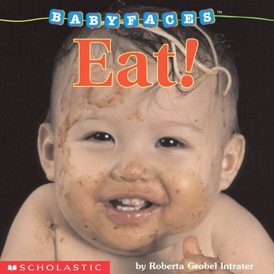 Eat! by Intrater, Roberta Grobel