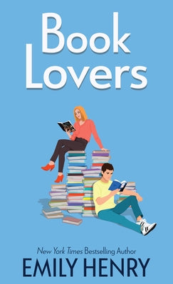 Book Lovers by Henry, Emily