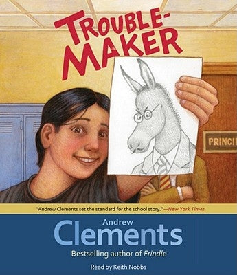 Troublemaker by Clements, Andrew