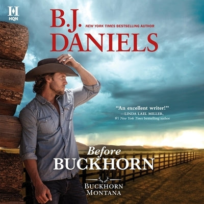 Before Buckhorn by Daniels, B. J.