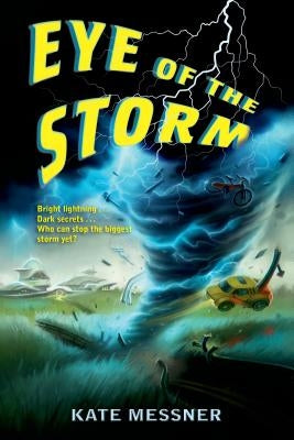 Eye of the Storm by Messner, Kate