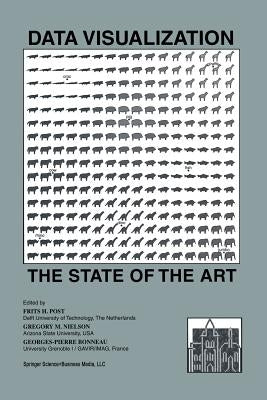 Data Visualization: The State of the Art by Post, Frits H.