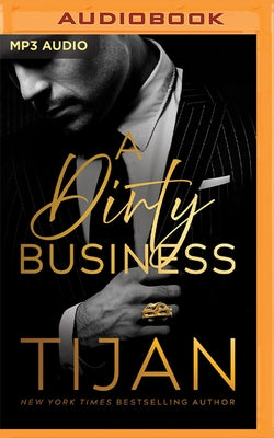 A Dirty Business by Tijan