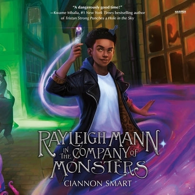 Rayleigh Mann in the Company of Monsters by Smart, Ciannon