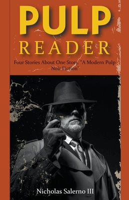 Pulp Reader by Salerno, Nicholas, III