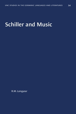 Schiller and Music by Longyear, R. M.