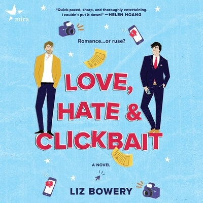 Love, Hate & Clickbait by Bowery, Liz