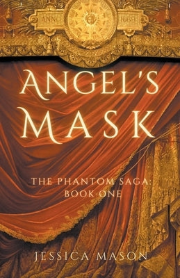 Angel's Mask by Mason, Jessica