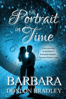 A Portrait in Time by Bradley, Barbara Donlon