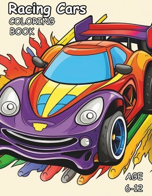 Racing Cars coloring Book: Awesome coloring in book of Racing cars for Kids by Jones, Tony