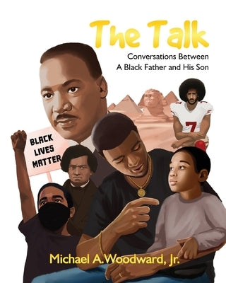 The Talk: Conversations Between A Black Father and His Son by Kuznetsova, Ekaterina