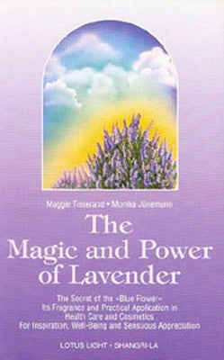 Magic and Power of Lavender by Tisserand, Maggie