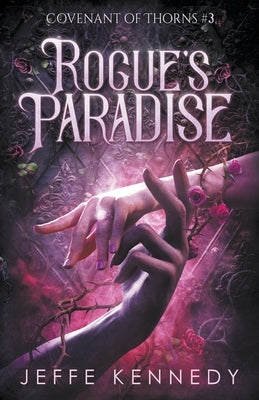 Rogue's Paradise by Kennedy, Jeffe