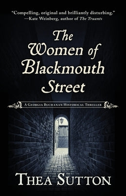 The Women of Blackmouth Street by Sutton, Thea