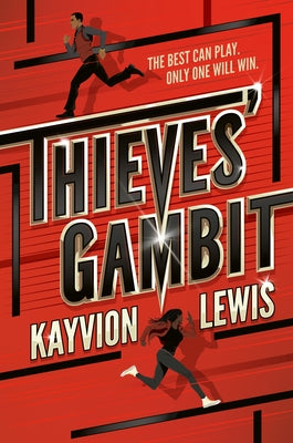 Thieves' Gambit by Lewis, Kayvion